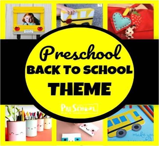 Back to School Preschool Theme